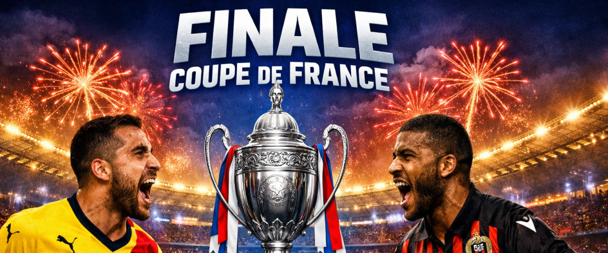 FINALE COUPE DE FRANCE LENS - NICE