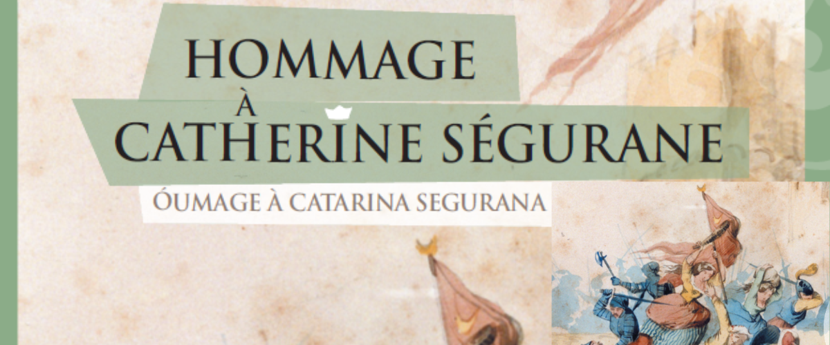 hommage a Catherine Ségurane