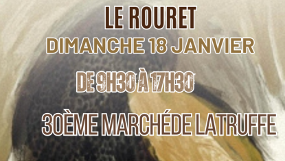 La trufficulture à l’honneur, Le Rouret