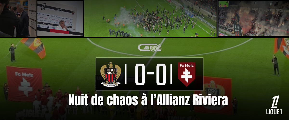 Nuit de chaos à l’Allianz Riviera 