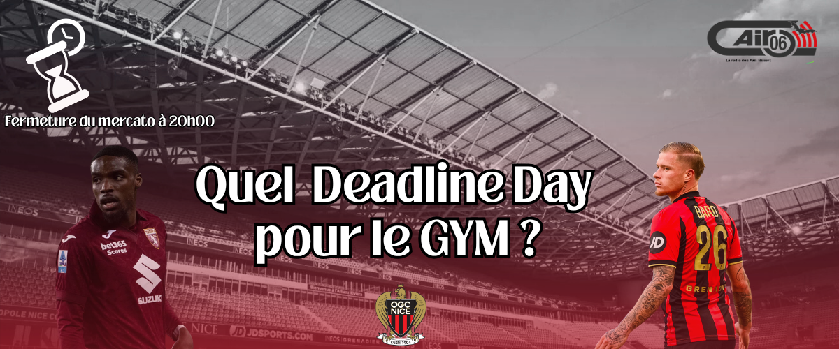 Quelle fin de Mercato pour le GYM ?